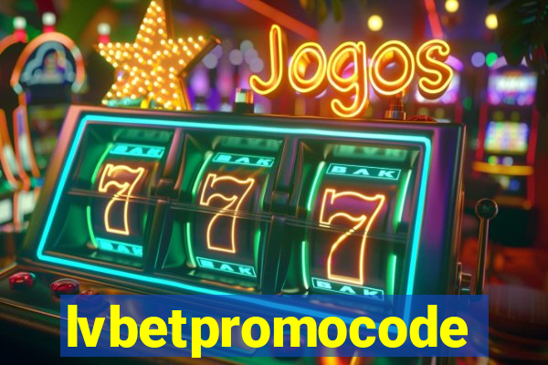 lvbetpromocode