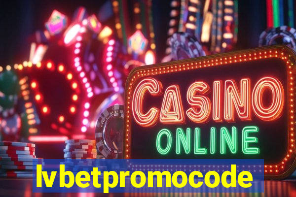 lvbetpromocode