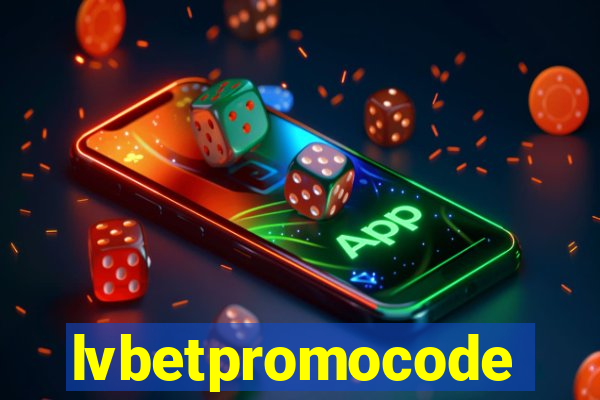 lvbetpromocode