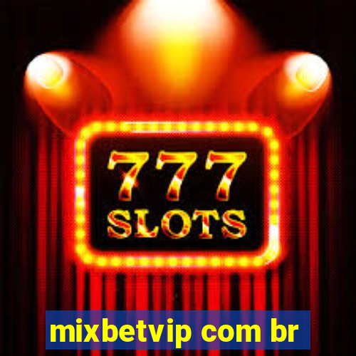 mixbetvip com br