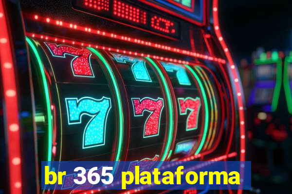 br 365 plataforma