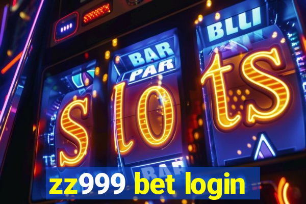 zz999 bet login