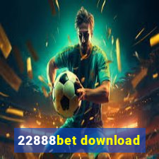 22888bet download