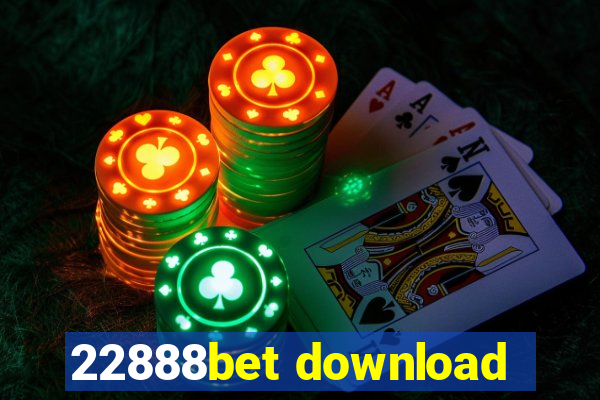 22888bet download