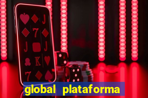 global plataforma de jogos