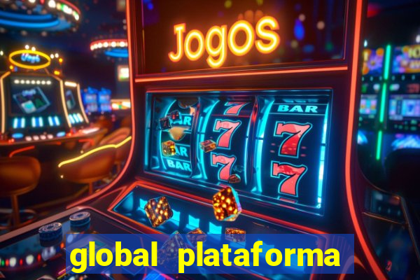 global plataforma de jogos