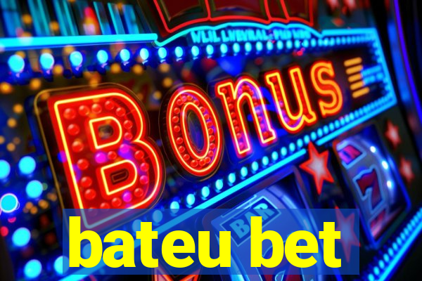 bateu bet