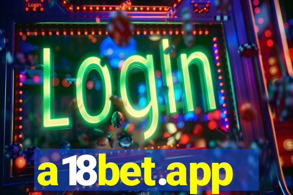 a18bet.app