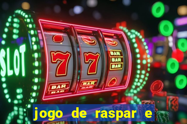 jogo de raspar e ganhar dinheiro de verdade