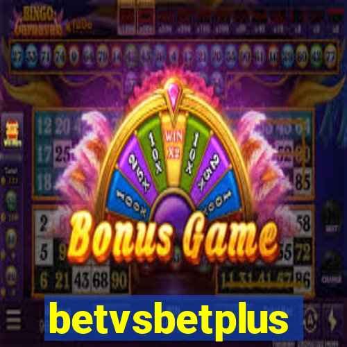 betvsbetplus