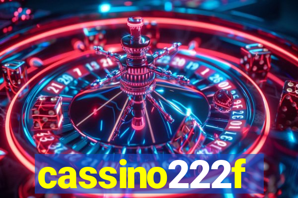 cassino222f