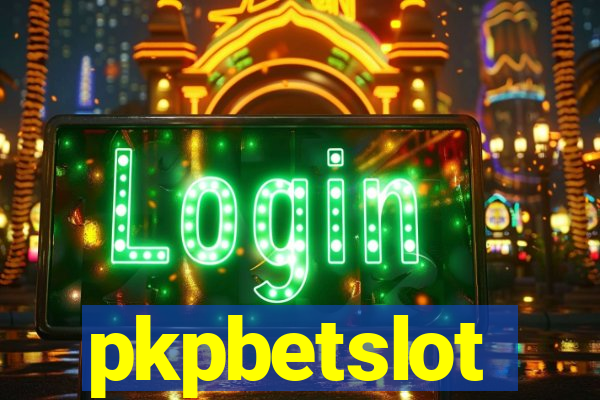 pkpbetslot