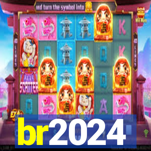 br2024