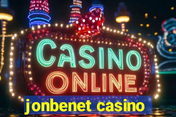 jonbenet casino