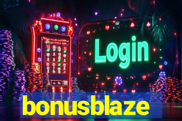 bonusblaze