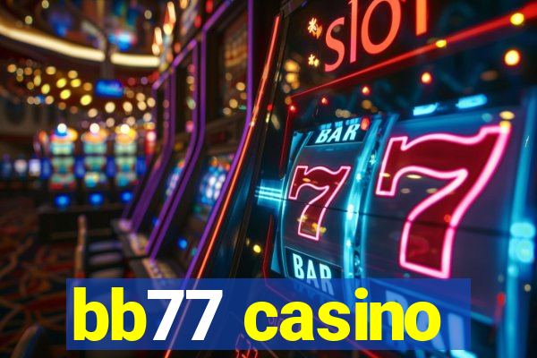 bb77 casino