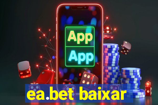 ea.bet baixar