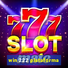 win 222 plataforma