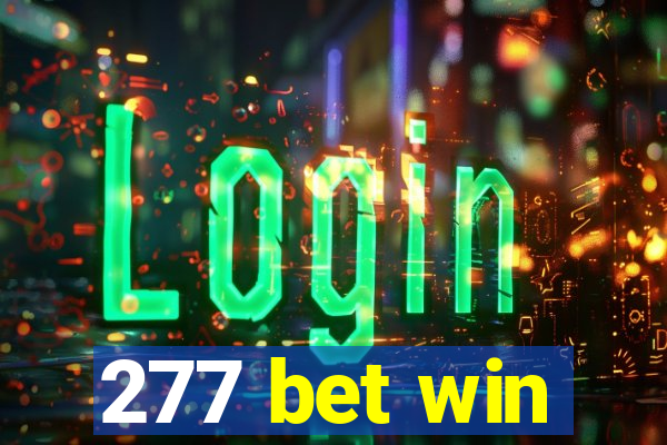 277 bet win