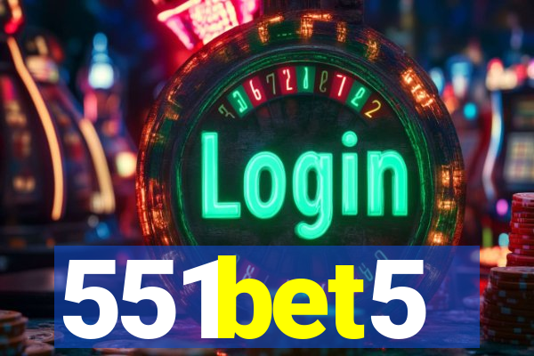 551bet5