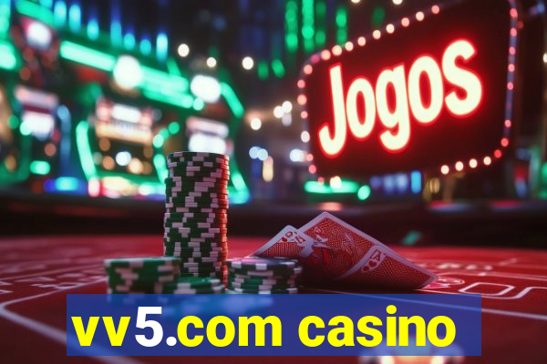 vv5.com casino