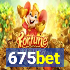 675bet