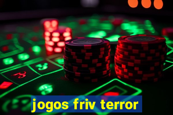 jogos friv terror