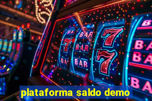 plataforma saldo demo