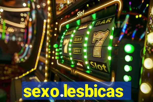 sexo.lesbicas