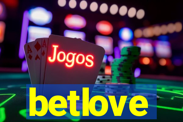 betlove