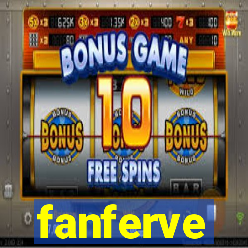 fanferve