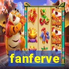 fanferve