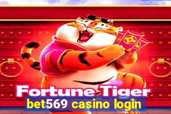 bet569 casino login