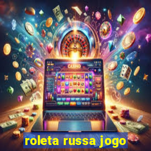 roleta russa jogo