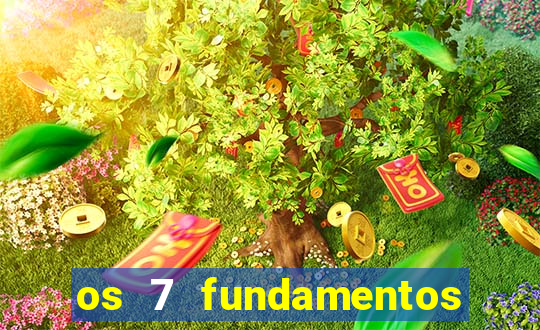 os 7 fundamentos da umbanda