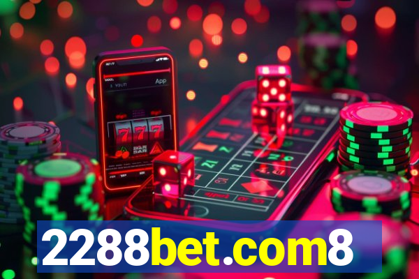 2288bet.com8