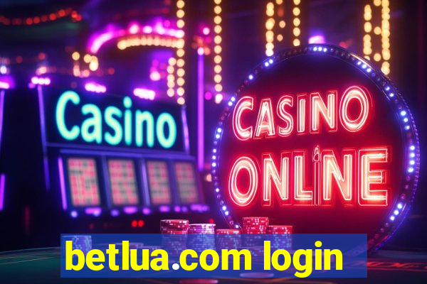 betlua.com login