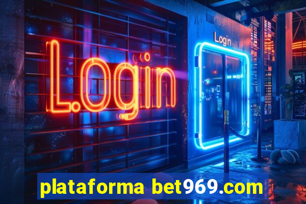 plataforma bet969.com