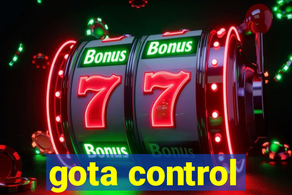 gota control