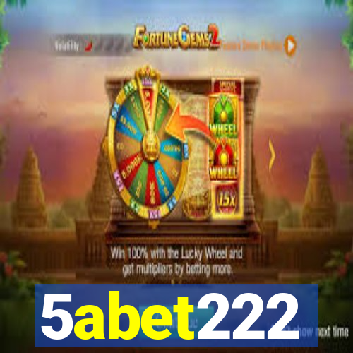 5abet222