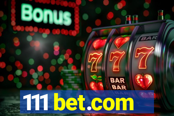 111 bet.com