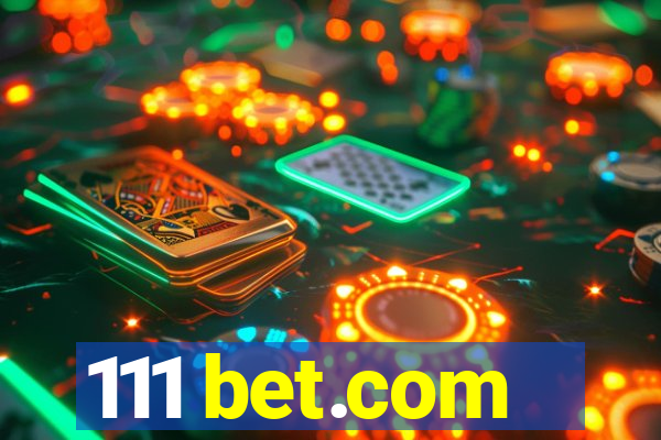 111 bet.com