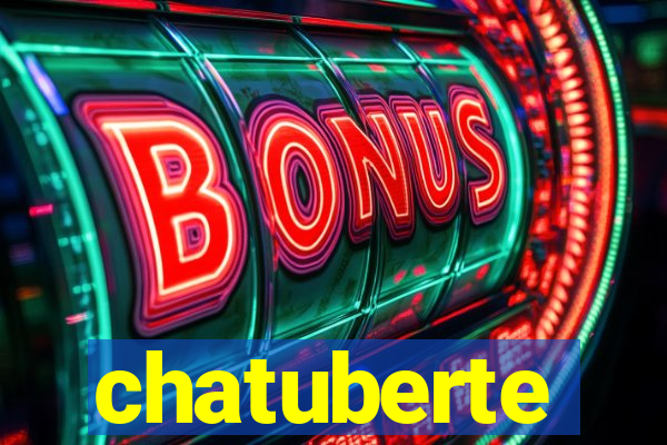 chatuberte