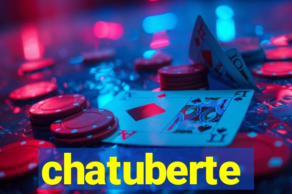 chatuberte