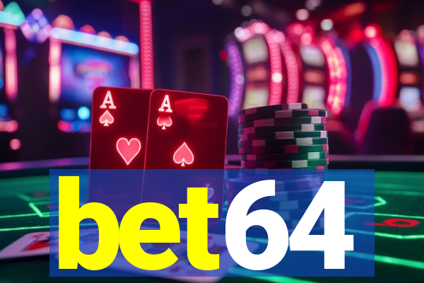 bet64