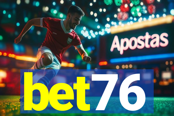 bet76