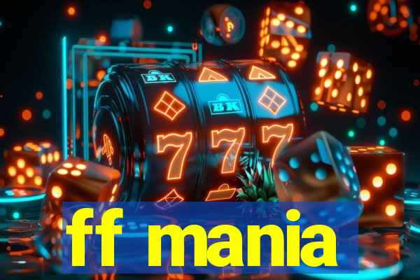 ff mania