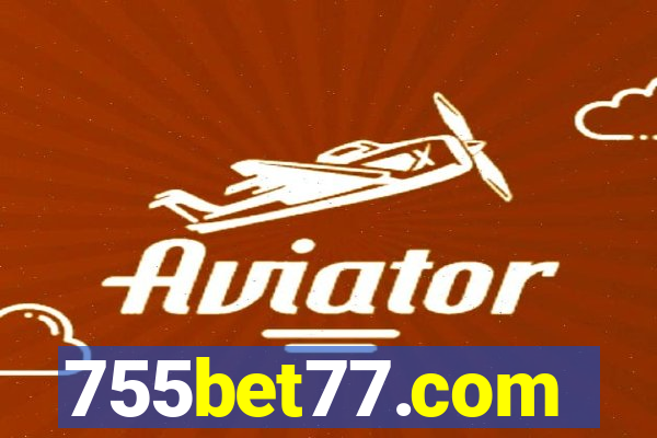 755bet77.com