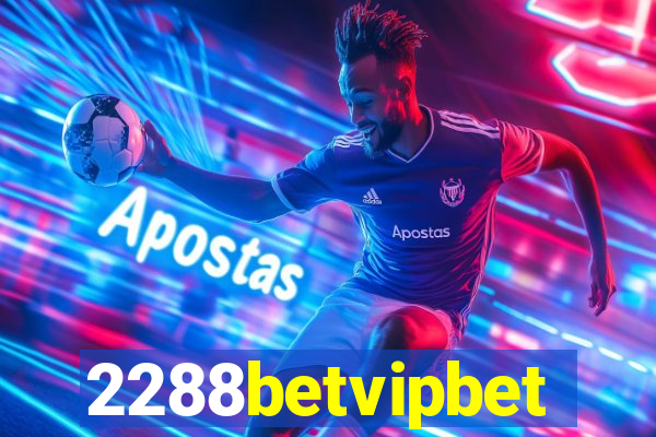 2288betvipbet