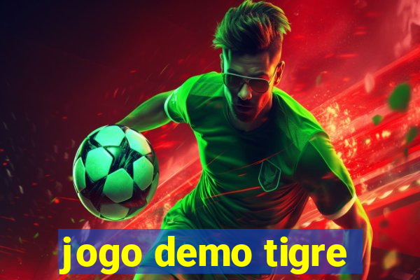 jogo demo tigre